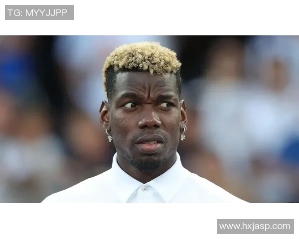 博格巴在曼联的辉煌起步与逐渐下滑的职业生涯分析